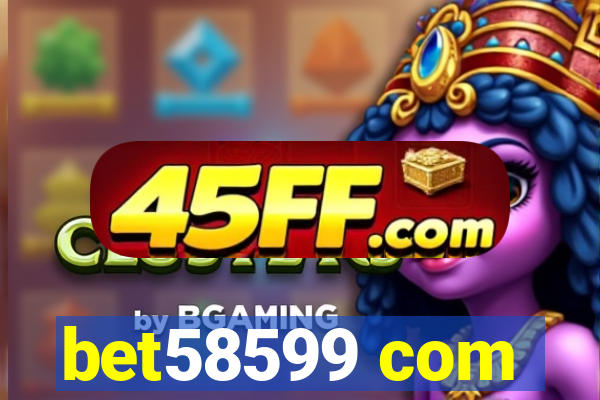 bet58599 com
